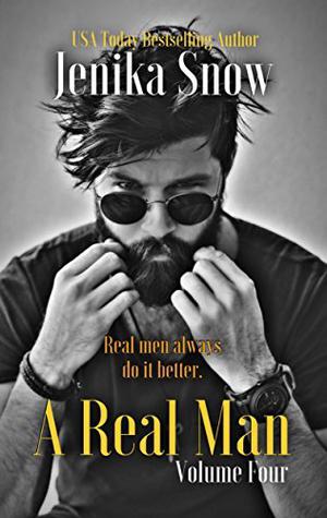 A Real Man: Volume Four (A Real Man #10-12)