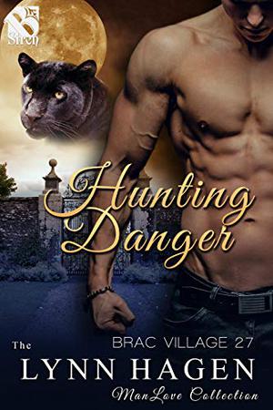 Hunting Danger (Brac Village #27)