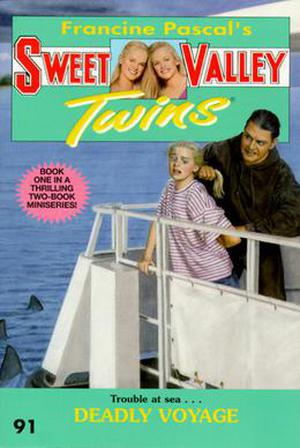 Deadly Voyage (Sweet Valley Twins #91)