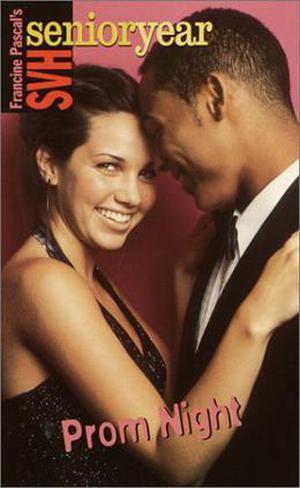 Prom Night (Sweet Valley High Senior Year #46)