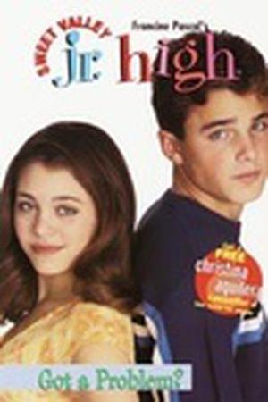 Got a Problem? (Sweet Valley Jr. High #11)