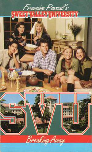 Breaking Away (Sweet Valley University #37)
