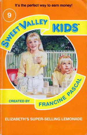 Elizabeth's Super-Selling Lemonade by Francine Pascal, Molly Mia Stewart, Ying-Hwa Hu