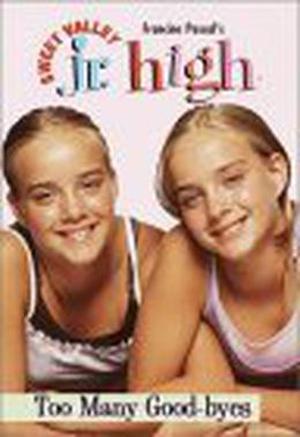 Too Many Good-byes by Francine Pascal, Jamie Suzanne