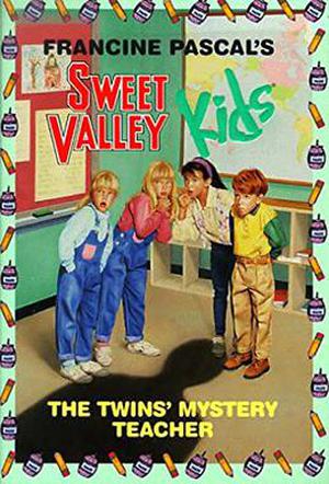 The Twins' Mystery Teacher (Sweet Valley Kids #3)
