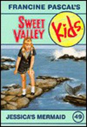 Jessica's Mermaid (Sweet Valley Kids #49)