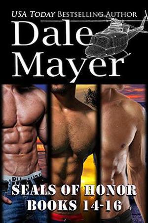 SEALs of Honor: Books 14-16 by Dale Mayer