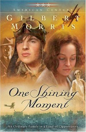 One Shining Moment (American Century #3)