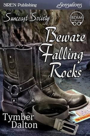 Beware Falling Rocks (Suncoast Society #37)