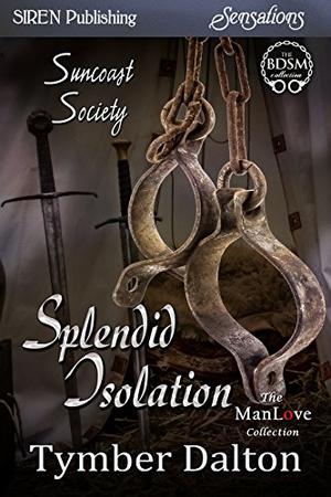 Splendid Isolation (Suncoast Society #45)
