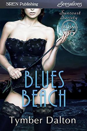 Blues Beach (Suncoast Society #61)