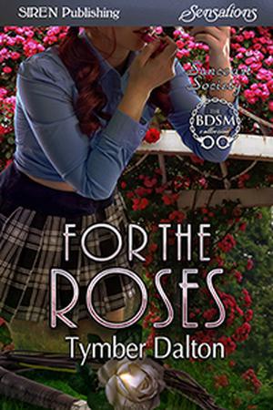 For the Roses (Suncoast Society #73)