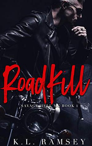RoadKill by K.L. Ramsey