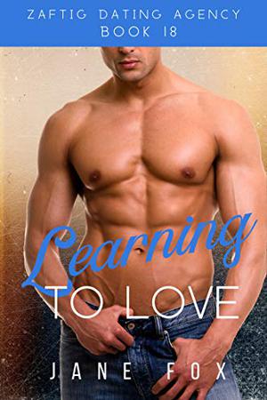 Learning to Love (Zaftig Dating Agency #18)