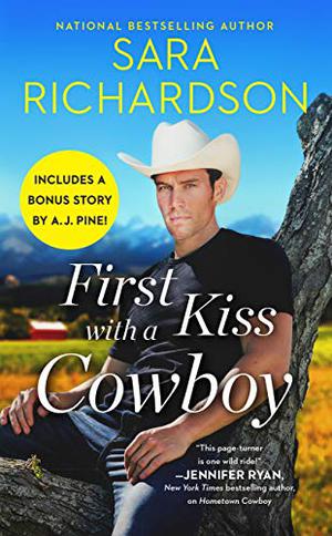 First Kiss with a Cowboy (Silverado Lake #1)