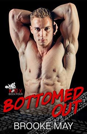 Bottomed Out by Brooke May, Dark Water Covers