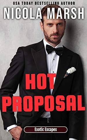 Hot Proposal by Nicola Marsh