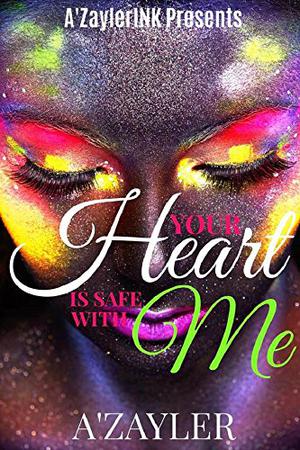 The Best Part of Me by A'zayler