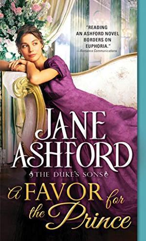 A Favor for the Prince (The Duke's Sons) (The Duke's Sons #6)