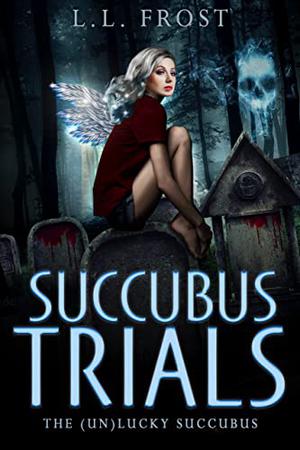 The Trial by L.L. Frost