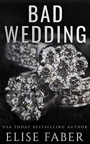 Bad Wedding (Billionaire's Club #9)