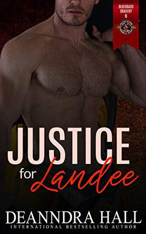 Justice for Landee (Bluegrass Bravery #6)