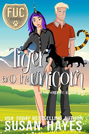 Tiger and the Unicorn (F.U.C. Newbie Academy #7)