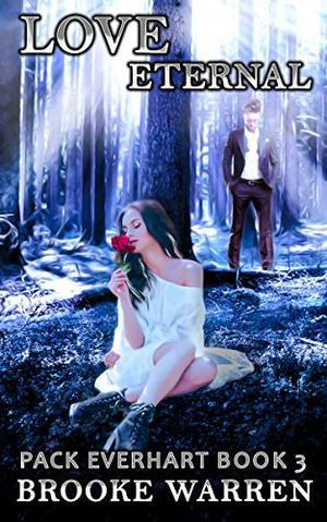 Love Eternal by Brooke Warren