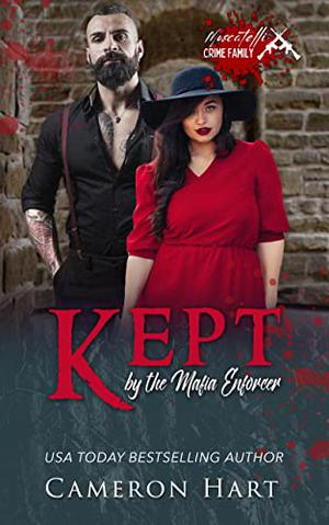 Kept by the Mafia Enforcer (Moscatelli Crime Family #3)