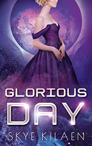 Glorious Day (Iospary Stories #1)