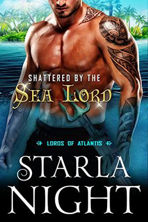 Shattered by the Sea Lord (Lords of Atlantis #8)