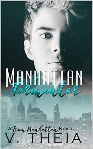 Manhattan Tormentor (From Manhattan #7)