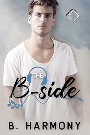 The B-Side by B. Harmony