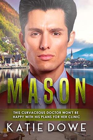 Mason : BWWM, Plus Size, BBW, Doctor, Medical, Billionaire Romance (Members From Money Season Two #37)