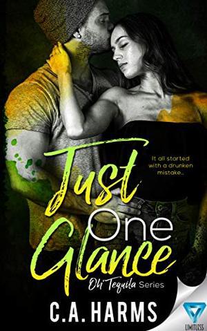 Just One Glance (Oh Tequila #5)