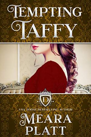 Tempting Taffy by Meara Platt