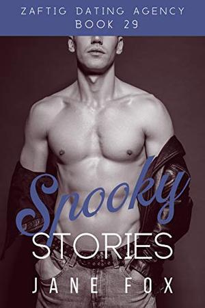 Spooky Stories (Zaftig Dating Agency #29)