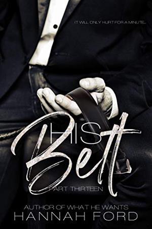 His Belt (His Belt Series #13)