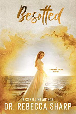 Besotted: An Enemies-to-Lovers Small-town Romance by Rebecca Sharp