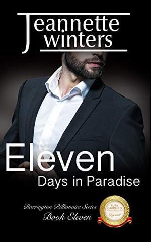 Eleven Days in Paradise by Jeannette Winters