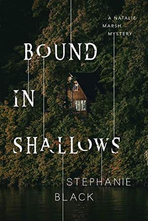 Bound In Shallows (Natalie Marsh #4)