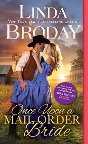 Once Upon a Mail Order Bride by Linda Broday