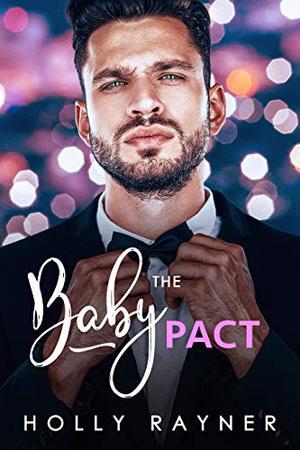The Baby Pact (Babies and Billions #5)