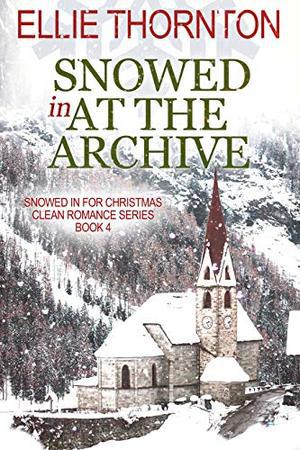 Snowed In at the Archive by Ellie Thornton