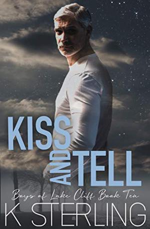 Kiss and Tell (Boys of Lake Cliff #9)
