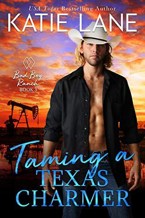 Taming a Texas Charmer by Katie Lane