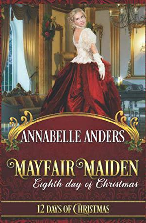 Mayfair Maiden by Annabelle Anders