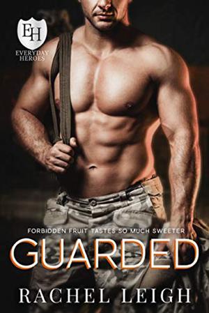 Guarded (The Everyday Heroes World #1)