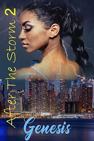 After the Storm 2 by Genesis