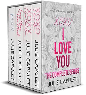The I Love You Series (I Love You #0.5-2.5)